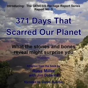 «371 Days That Scarred Our Planet» by Russ Miller