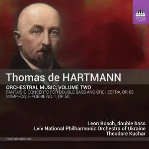 Lviv National Philharmonic Orchestra - Thomas de Hartmann Orchestral Music, Vol. 2 (2022) [Official Digital Download 24/96]