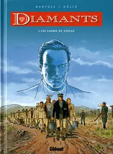 Diamants 2 Les larmes du goulag (2008)