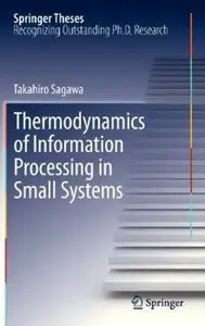 Thermodynamics of Information Processing in Small Systems