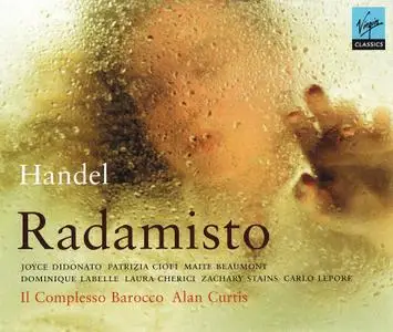 Alan Curtis, Il Complesso Barocco - Handel: Radamisto (2005)