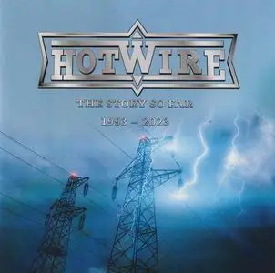 Hotwire - The Story So Far 1993 - 2023 (2023)