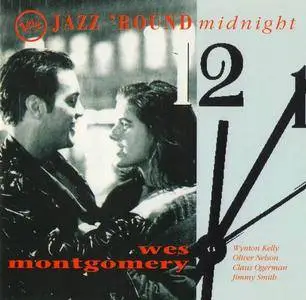 Wes Montgomery - Jazz 'Round Midnight [Recorded 1964-1966] (1994)