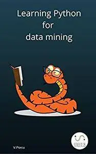 Learning Python for data mining