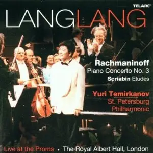 Lang Lang - Rachmaninoff: Piano Concerto No. 3, Scriabin Etudes (2002)