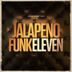 VA - Jalapeno Funk Vol.11 (2019)