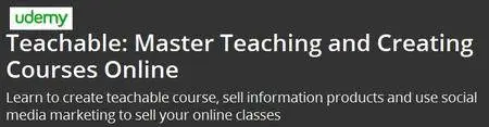 Teachable Master Teaching and Creating Courses Online