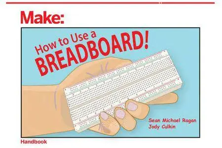 How to Use a Breadboard!