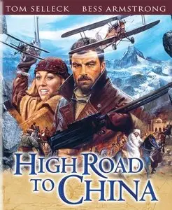 High Road to China (1983) 