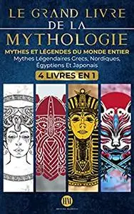 Le Grand Livre de la Mythologie