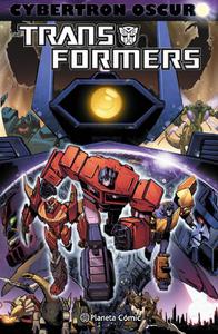 Planeta Comic - Transformers Cybertron Oscuro 2016