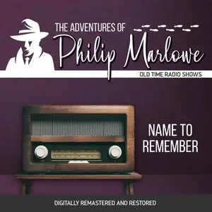 «The Adventures of Philip Marlowe: Name to Remember» by Raymond Chandler, Robert Mitchell, Gene Levitt