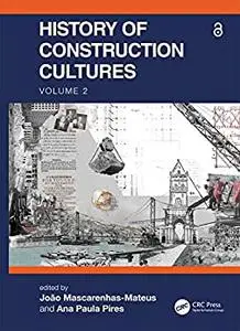 History of Construction Cultures Volume 1