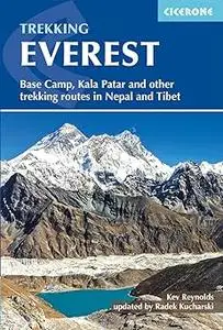Trekking Everest: Base Camp, Kala Patar and Other Trekking Routes in Nepal and Tibet (Cicerone Trekking Guides)