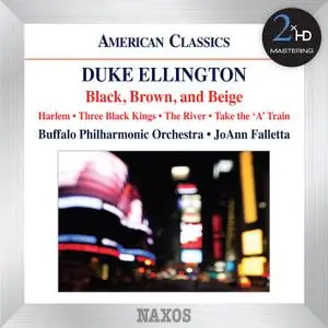 Buffalo Philharmonic Orchestra & JoAnn Falletta - Ellington: Black, Brown and Beige (2013/2015) [24/192]