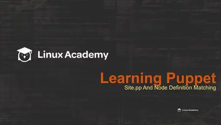 LinuxAcademy: Learning Puppet DevOps Deployment (Puppet Professional Cert)