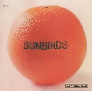 Sunbirds - Zagara (1973) [Reissue 2015]