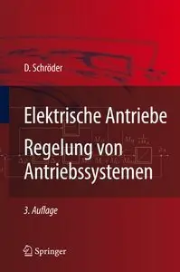 Elektrische Antriebe - Regelung von Antriebssystemen (Repost)