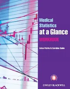 Medical Statistics at a Glance Workbook, 2nd Edition