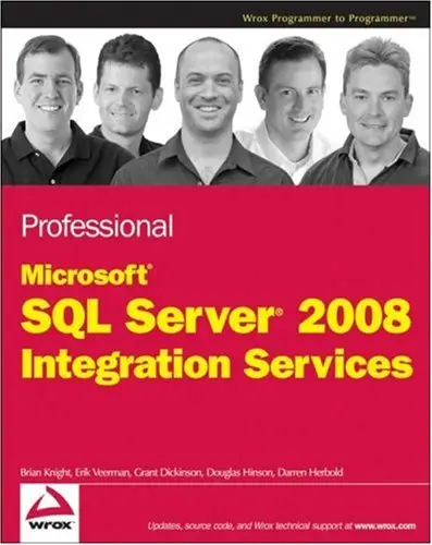 Professional Microsoft SQL Server 2008 Integration Services
