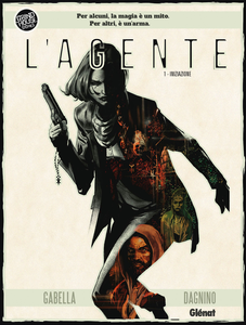 L'Agente - Volume 1 - Iniziazione