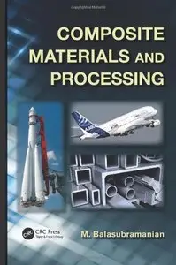 Composite Materials and Processing (repost)