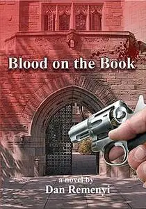 «Blood on the Book» by Dan Remenyi