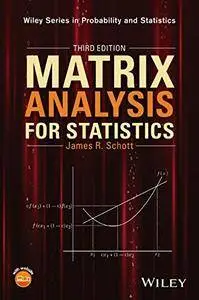 Matrix Analysis for Statistics, 3rd Edition