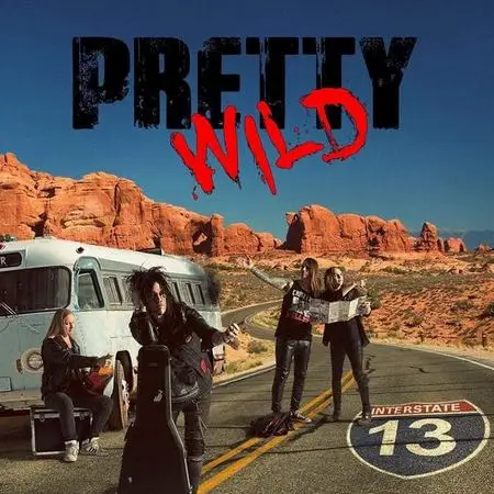 Pretty Wild - Interstate 13 (2019)