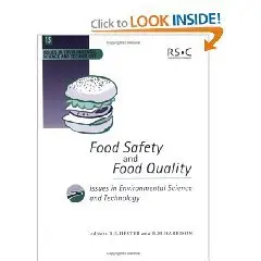 Food Safety and Food Quality (Issues in Environmental Science and Technology)  