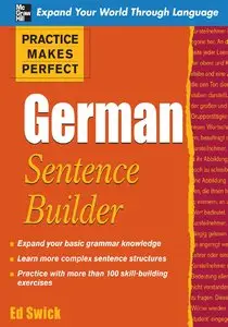 Practice Makes Perfect German Sentence Builder (Practice Makes Perfect Series)