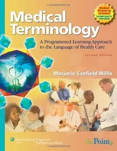 Medical Terminology: A Programmed Learning Approach to the Language of Health Care [Repost]