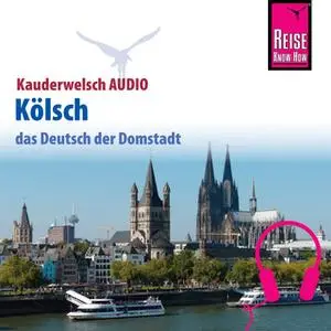 «Kauderwelsch Audio: Kölsch» by Michael Thiergart