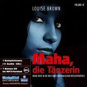 Louise Brown - Maha, die Tänzerin
