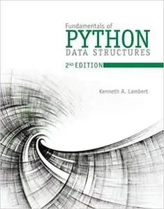 Fundamentals of Python: Data Structures