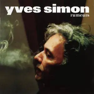 Yves Simon – Rumeurs (2007)
