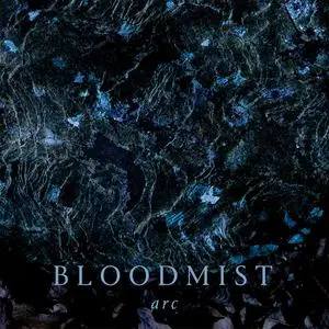 Bloodmist - Arc (2022) [Official Digital Download 24/48]
