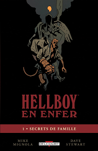 Hellboy en Enfer - Tome 1 - Secrets de Famille