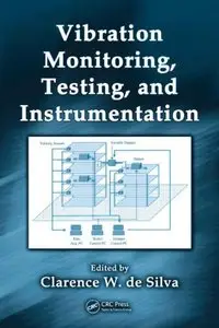 Vibration Monitoring, Testing, and Instrumentation (repost)