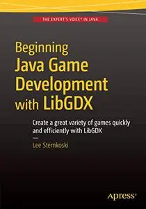 Beginning Java Game Development with LibGDX (Repost)