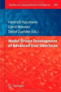 Model-Driven Development of Advanced User Interfaces