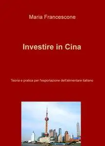 Investire in Cina