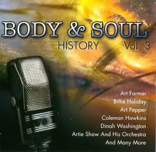 VA - Body And Soul History, vols 1-3 (2006) 9 CD