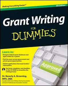 Grant Writing For Dummies, 4th Edition