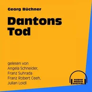 «Dantons Tod» by Georg Büchner