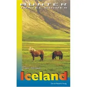 Adventure Guide Iceland (Adventure Guides Series) by Marjorie Young [Repost]
