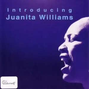 Juanita Williams - Introducing Juanita Williams (1994)