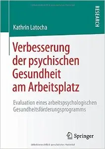 Verbesserung der psychischen Gesundheit am Arbeitsplatz