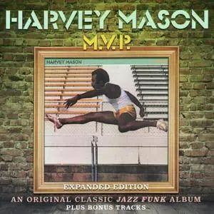 Harvey Mason - M.V.P. (1981) [2011, Remastered & Expanded Edition]