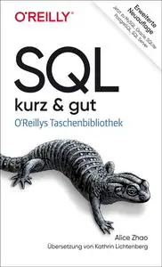 SQL – kurz & gut (O'Reilly`s kurz & gut) (German Edition)